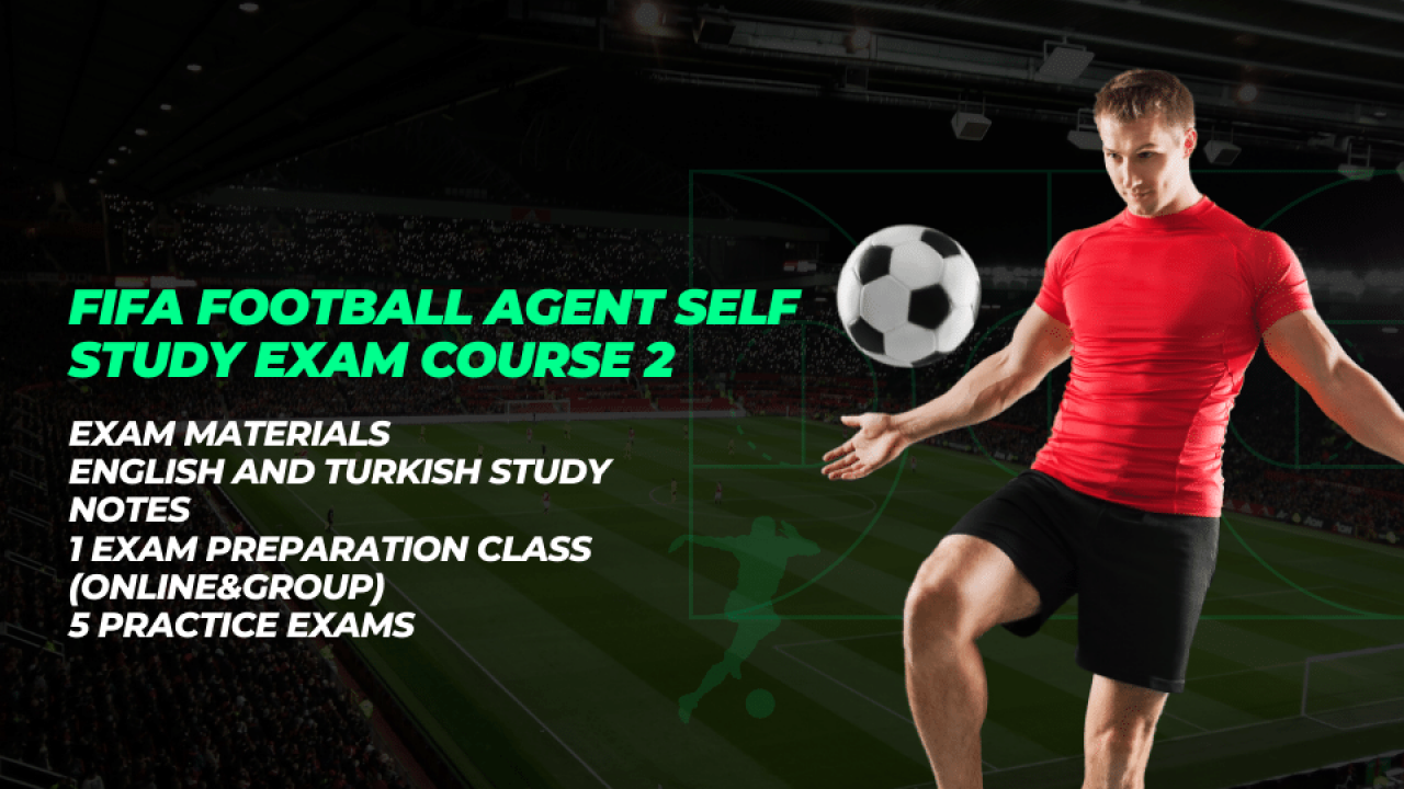 TR + EN | FIFA Football Agent Self Study Exam Course 2